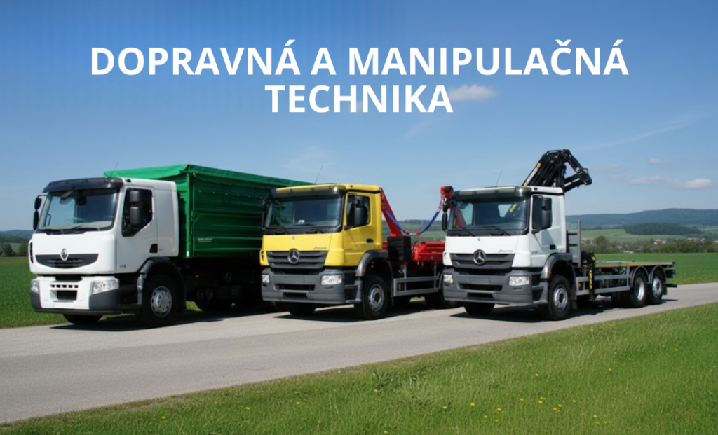 Dopravná a manipulačná technika